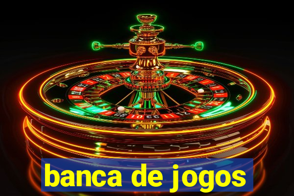 banca de jogos