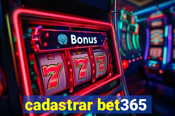 cadastrar bet365