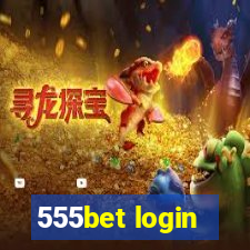 555bet login