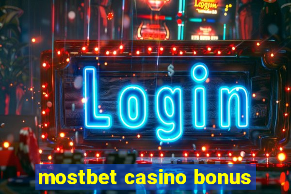 mostbet casino bonus