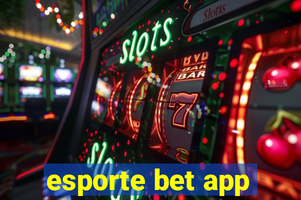 esporte bet app