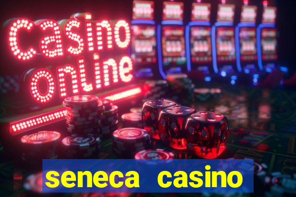 seneca casino buffalo new york