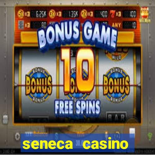 seneca casino buffalo new york