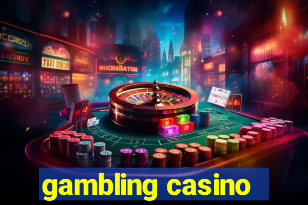 gambling casino