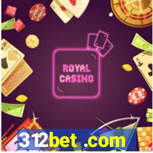 312bet .com