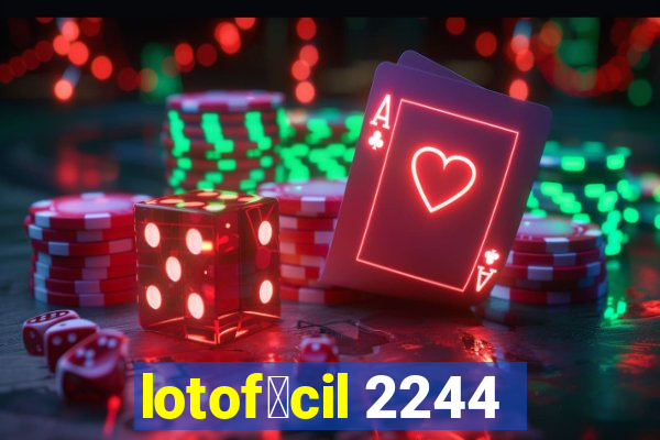 lotof谩cil 2244