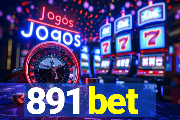 891 bet