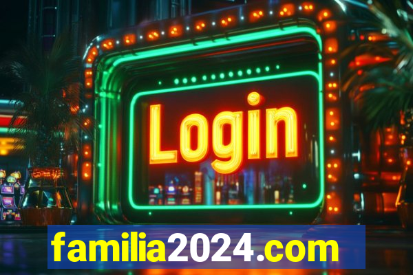 familia2024.com