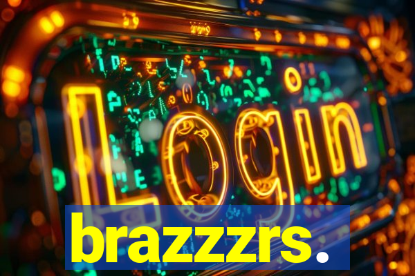 brazzzrs.