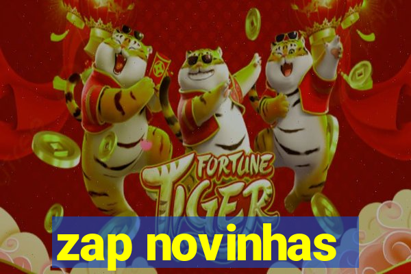 zap novinhas