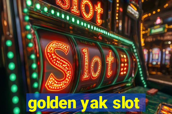 golden yak slot