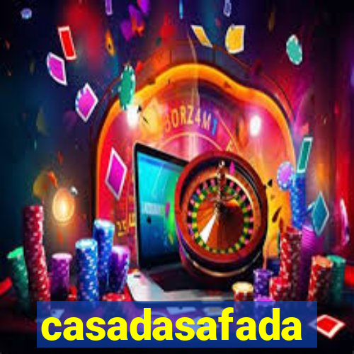 casadasafada