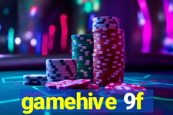 gamehive 9f