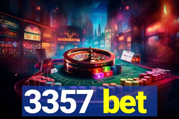 3357 bet