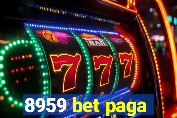 8959 bet paga