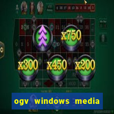 ogv windows media player codec