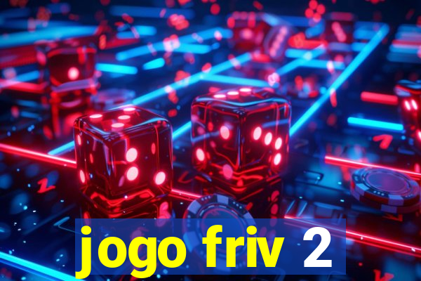 jogo friv 2