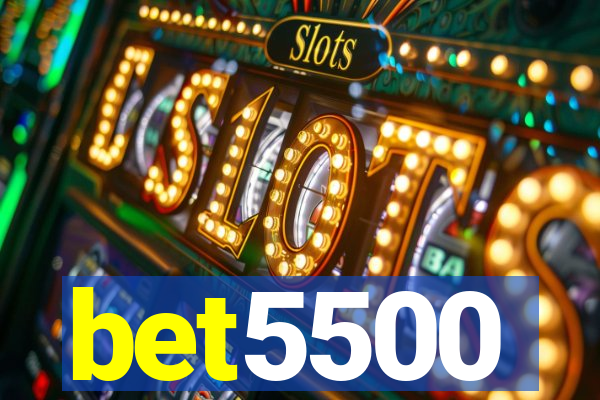 bet5500