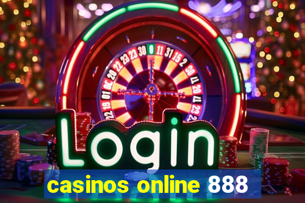 casinos online 888