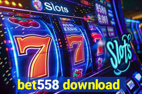 bet558 download