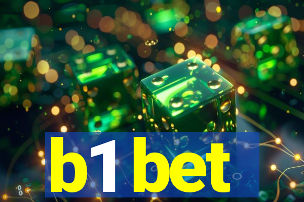 b1 bet