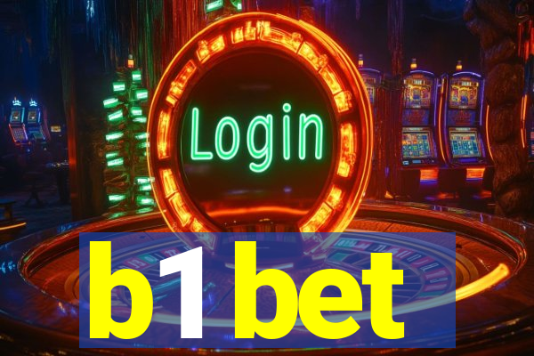 b1 bet