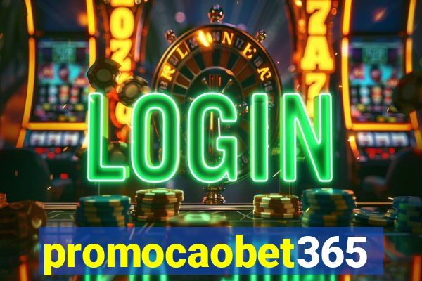 promocaobet365