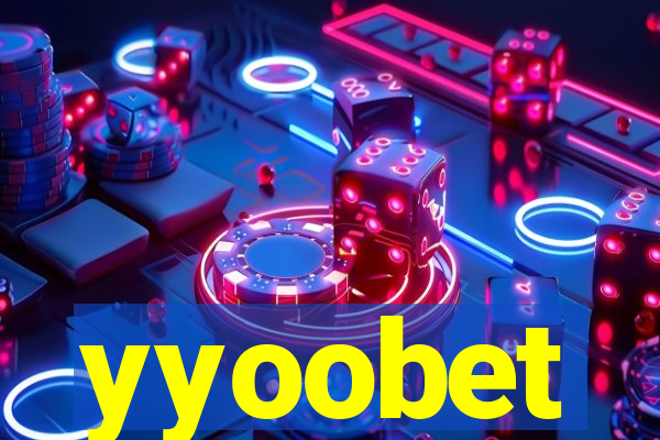 yyoobet