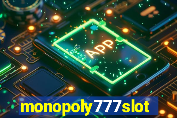 monopoly777slots.com