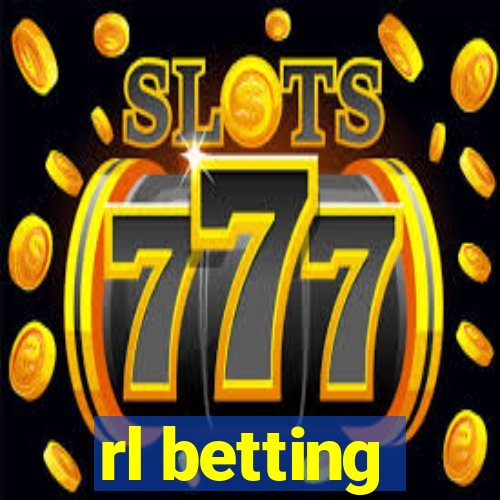 rl betting