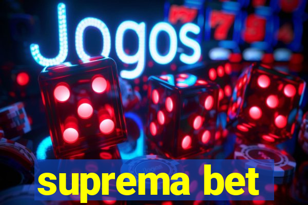 suprema bet