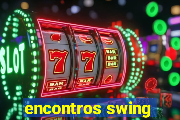 encontros swing