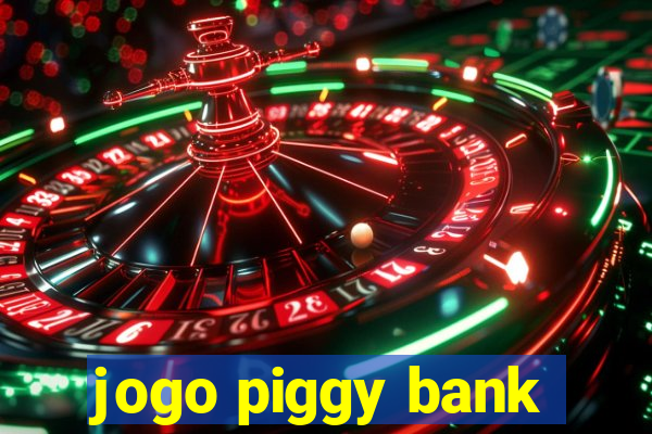 jogo piggy bank