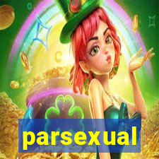 parsexual