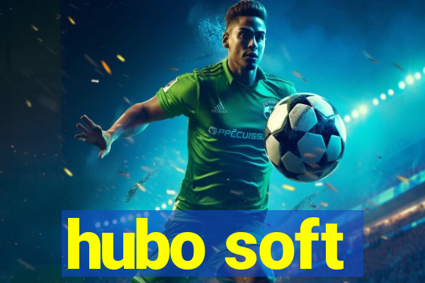 hubo soft