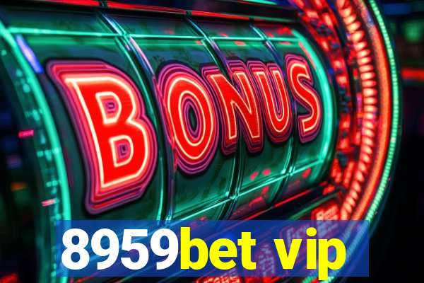 8959bet vip