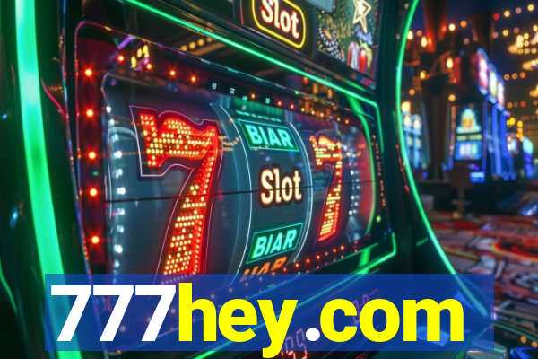 777hey.com