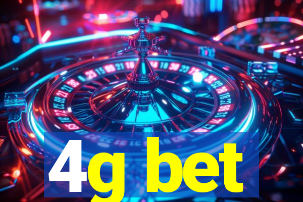 4g bet