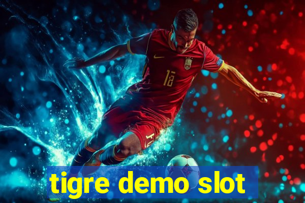 tigre demo slot