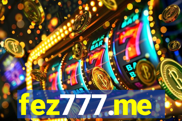 fez777.me