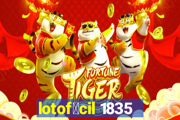 lotof谩cil 1835