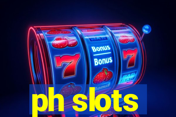 ph slots