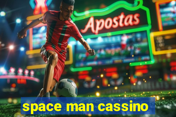 space man cassino