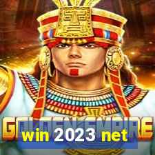 win 2023 net