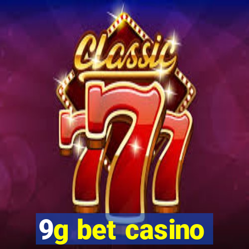 9g bet casino