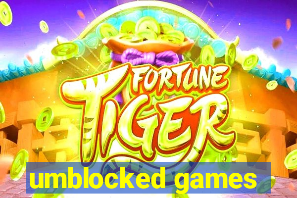 umblocked games