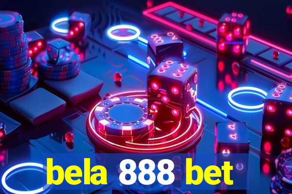 bela 888 bet