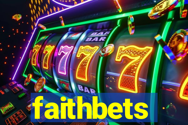 faithbets