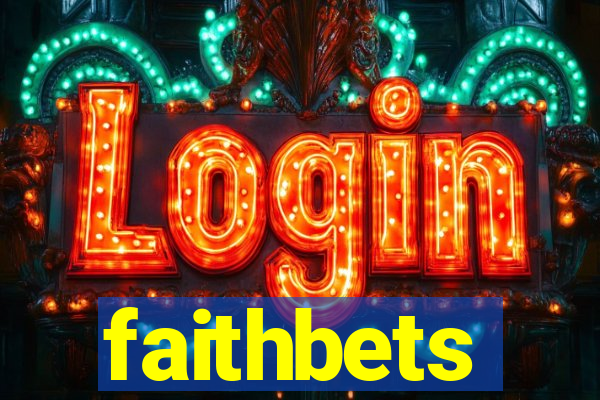 faithbets