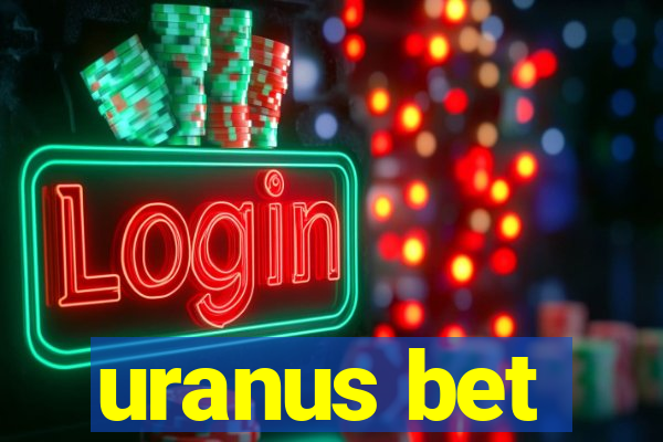 uranus bet